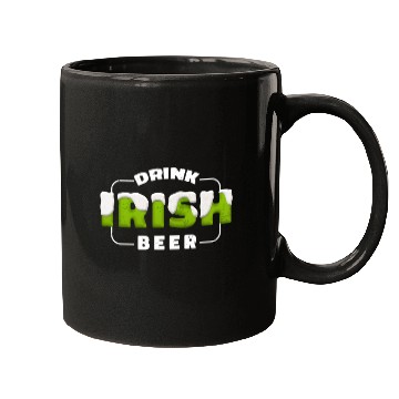 Discover Drink Irish Beer, Green Beer, St Patricks Day Mugs