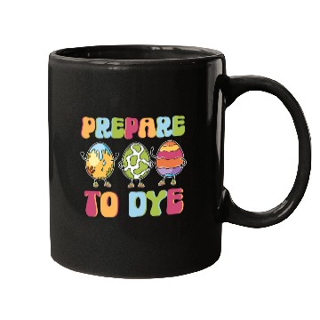 Discover Prepare To Dye - Colorful Funny Easter Retro Mugs