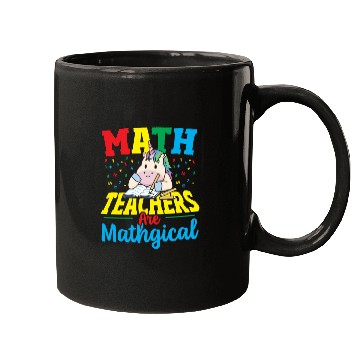 Discover Math Teachers Are Mathgical Math Teacher Mugs