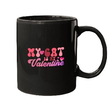 Discover my cat is my valentine Sublimation Mugs