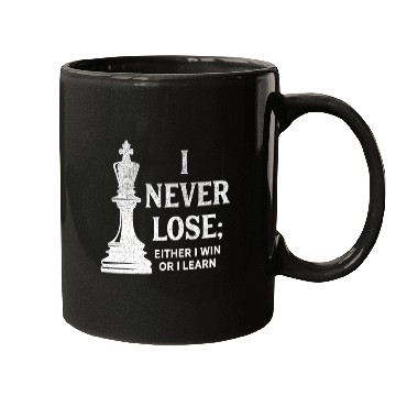 Discover I never lose either i win or i learn Mugs