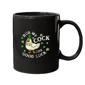 Discover Rub My Cock For Good Luck St Patrick's Day Mugs