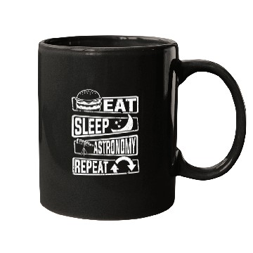 Discover Eat Sleep Astronomy Repeat Cosmologist Astronomer Mugs