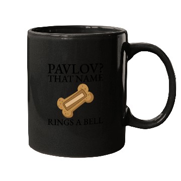 Discover Pavlov That Name Rings A Bell Bone Cookie Funny Mugs