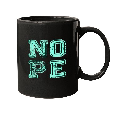 Discover NOPE - don't be a yes person! Mugs