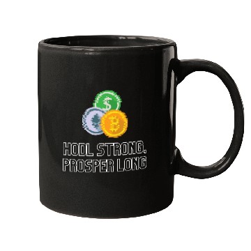Discover HODL strong, prosper long Mugs