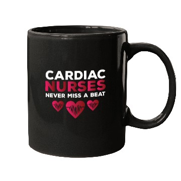 Discover Funny Cardiac Nurse Saying Mugs