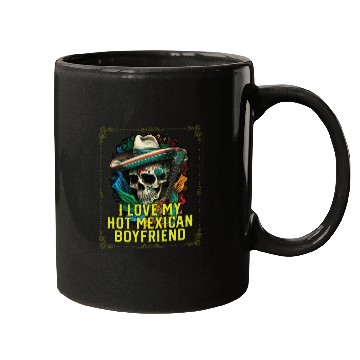Discover I Love My Hot Mexican Boyfriend Mexico Pride Mugs