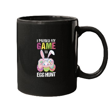 Discover I Paused My Game To Egg Hunt funny Easter Mugs