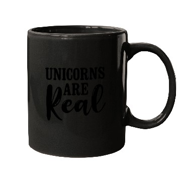 Discover Unicorns Are Real Mugs