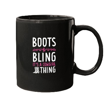 Discover Boots And Bling It's A Cowgirl Thing Mugs