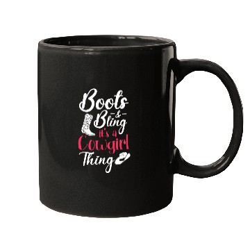 Discover Boots And Bling It's A Cowgirl Thing Mugs