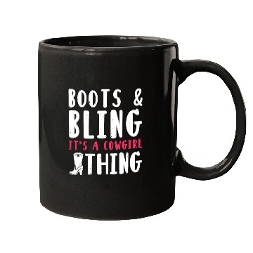 Discover Boots And Bling It's A Cowgirl Thing Mugs