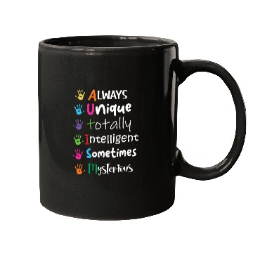 Discover Always Unique Totally Intelligent Sometimes Autism Mugs