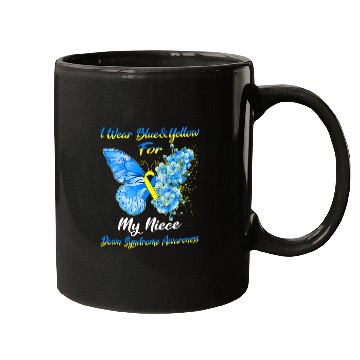 Discover Kids I Wear Blue Yellow For My Niece Down Syndrom Mugs