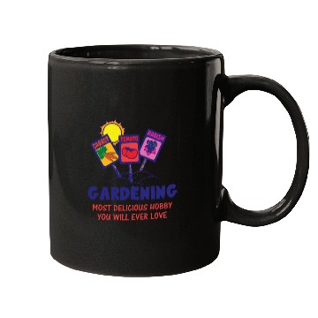 Discover GARDENING NEXT DELICIOUS HOBBY YOU WILL EVER LOVE Mugs