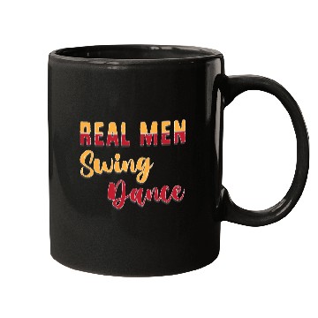 Discover Funny Dancer Real Men Swing Dance For Men Mugs