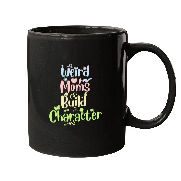Discover Groovy Weird Moms build character Mugs