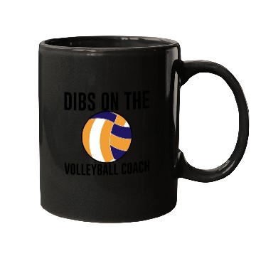 Discover Dibs On The Volleyball Coach Mugs