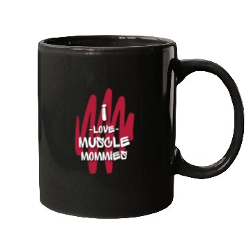 Discover I Love Muscle Mommies Mugs
