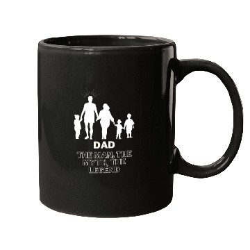 Discover Dad, the man, the myth, the legend Mugs