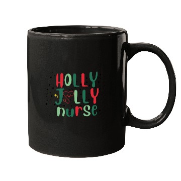 Discover HOLLY JOLLY NURSE Mugs