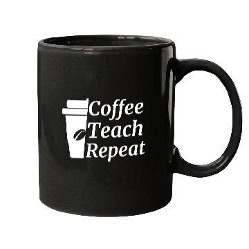 Discover Coffee Teach Repeat Teacher Mugs