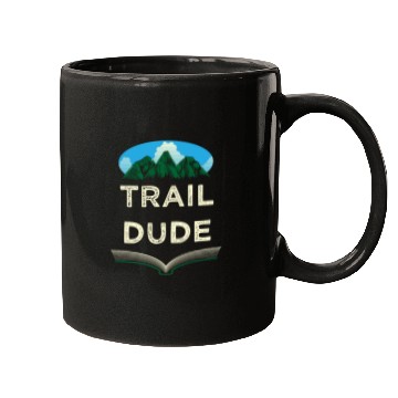 Discover Trail Dude Hiking Mountain Hiker Summit Wildlife T Mugs