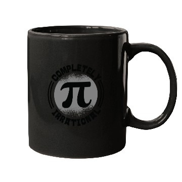 Discover Mathematician Completely Irrational Math Pi Day Mugs