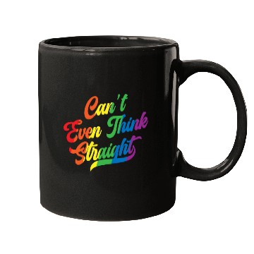 Discover Can't Even Think Straight Rainbow Pride Month Gay Mugs
