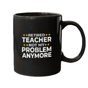 Discover Retired Teacher Retirement Funny Gift Mugs