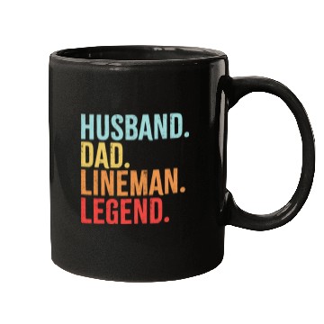 Discover Husband Dad Lineman Legend Mugs