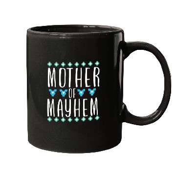 Discover Mother of Mayhem Mugs