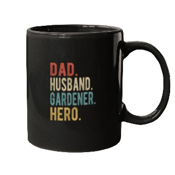 Discover Gardener Dad Husband Hero Mugs