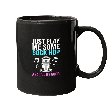 Discover Sock Hop Music Quote 50s Rockabilly Sock Hop Mugs