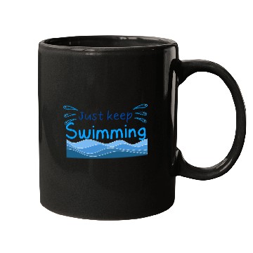 Discover Just keep swimming, vocation and summer trip gift Mugs