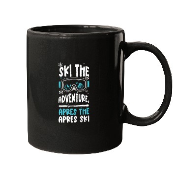 Discover Ski the adventure, apres the apr... Mugs