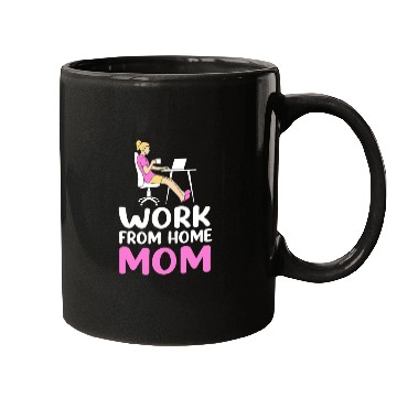 Discover Mothers Day Remote Worker Work From Home Mom Mugs
