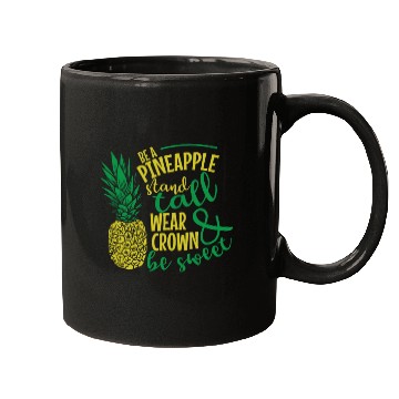 Discover Be a Pineapple and be Sweet Fruit Mugs