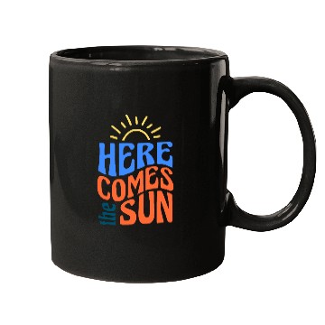 Discover Here comes the sun Mugs
