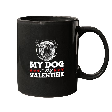 Discover My Dog Is My Valentine Date Cute Doggy Mugs