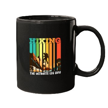 Discover Hiking the ultimate Leg Day Mountain lover Mugs
