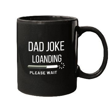 Discover Dad Mugs Funny, Dad Joke Loanding Mugs, 0