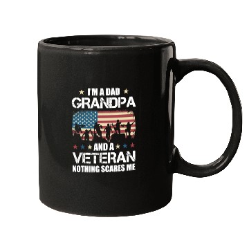 Discover Im A Dad Grandpa Veteran Nothing Scares Mugs