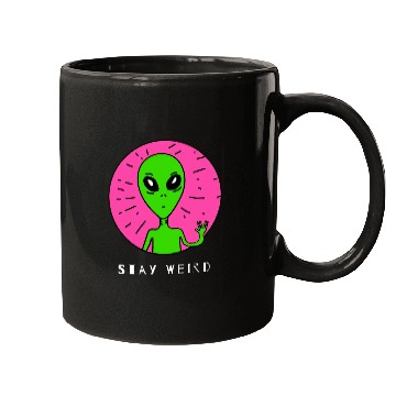 Discover Funny Alien With a Pose Stay Weird Gift 1 Mugs