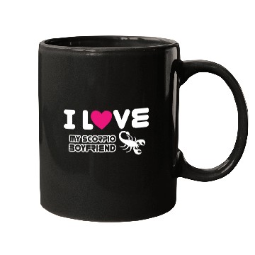 Discover I Love My Scorpio Boyfriend Mugs