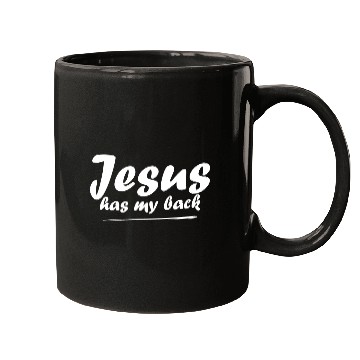 Discover Jesus Has My Back Mugs