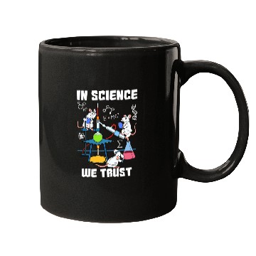 Discover Funny In Science We Trust Laboratory Chemicals Mugs