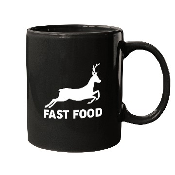 Discover Fast Food Funny Deer Hunting 1 Mugs