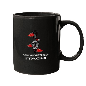 Discover The anime world completes in one word Itachi Mugs